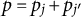 p equals p Subscript j Baseline plus p Subscript j prime