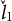 ModifyingAbove l With ˇ Subscript 1