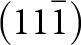 left parenthesis 111 bar right parenthesis