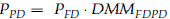 upper P Subscript upper P upper D Baseline equals upper P Subscript upper F upper D Baseline dot upper D upper M upper M Subscript upper F upper D upper P upper D