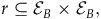 r subset of or equal to script upper E Subscript upper B Baseline times script upper E Subscript upper B Baseline comma