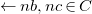 left arrow n b comma n c element of upper C