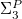normal upper Sigma 3 Superscript upper P