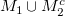 upper M 1 union upper M 2 Superscript c