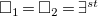 white medium square 1 equals white medium square 2 equals there exists Superscript s t Baseline