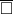 ModifyingAbove white medium square With bar