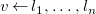 v left arrow l 1 comma ellipsis comma l Subscript n Baseline
