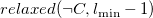 r e l a x e d left parenthesis normal not sign upper C comma l Subscript min Baseline minus 1 right parenthesis