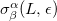 sigma Subscript beta Superscript alpha Baseline left parenthesis upper L comma epsilon right parenthesis