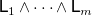 sans serif upper L 1 and midline horizontal ellipsis and sans serif upper L Subscript m