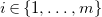 i element of StartSet 1 comma ellipsis comma m EndSet