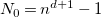 upper N 0 equals n Superscript d plus 1 Baseline minus 1