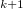Subscript k plus 1