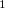 Subscript 1
