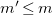 m prime less than or equals m