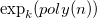 exp Subscript k Baseline left parenthesis p o l y left parenthesis n right parenthesis right parenthesis
