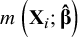 m left parenthesis bold upper X Subscript i Baseline semicolon ModifyingAbove bold italic beta With bold caret right parenthesis