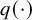 q left parenthesis dot right parenthesis
