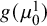 g left parenthesis mu 0 Superscript 1 Baseline right parenthesis