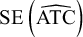 SE left parenthesis ModifyingAbove ATC With caret right parenthesis