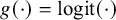 g left parenthesis dot right parenthesis equals logit left parenthesis dot right parenthesis