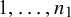 1 comma ellipsis comma n 1