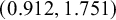 left parenthesis 0.912 comma 1.751 right parenthesis