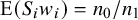 upper E left parenthesis upper S Subscript i Baseline w Subscript i Baseline right parenthesis equals n 0 divided by n 1