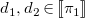d 1 comma d 2 element of left bracket left bracket pi 1 right bracket right bracket
