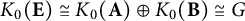 upper K 0 left parenthesis bold upper E right parenthesis approximately equals upper K 0 left parenthesis bold upper A right parenthesis circled plus upper K 0 left parenthesis bold upper B right parenthesis approximately equals upper G