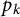 p Subscript k