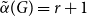 ModifyingAbove alpha With tilde left parenthesis upper G right parenthesis equals r plus 1