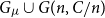 upper G Subscript mu Baseline union upper G left parenthesis n comma upper C divided by n right parenthesis