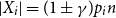 StartAbsoluteValue upper X Subscript i Baseline EndAbsoluteValue equals left parenthesis 1 plus or minus gamma right parenthesis p Subscript i Baseline n