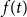 f left parenthesis t right parenthesis