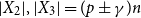 StartAbsoluteValue upper X 2 EndAbsoluteValue comma StartAbsoluteValue upper X 3 EndAbsoluteValue equals left parenthesis p plus or minus gamma right parenthesis n