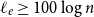 script l Subscript e Baseline greater than or equals 100 log n