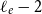 script l Subscript e Baseline minus 2