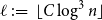 script l colon equals left floor upper C log cubed n right floor