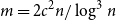 m equals 2 c squared n divided by log cubed n