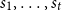 s 1 comma ellipsis comma s Subscript t Baseline