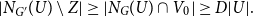 StartAbsoluteValue upper N Subscript upper G Sub Superscript prime Subscript Baseline left parenthesis upper U right parenthesis minus upper Z EndAbsoluteValue greater than or equals StartAbsoluteValue upper N Subscript upper G Baseline left parenthesis upper U right parenthesis intersection upper V 0 EndAbsoluteValue greater than or equals upper D StartAbsoluteValue upper U EndAbsoluteValue period