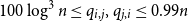 100 log cubed n less than or equals q Subscript i comma j Baseline comma q Subscript j comma i Baseline less than or equals 0.99 n