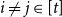 i not equals j element of left bracket t right bracket