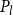 upper P Subscript l