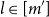 l element of left bracket m Superscript prime Baseline right bracket