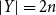 StartAbsoluteValue upper Y EndAbsoluteValue equals 2 n