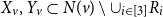 upper X Subscript v Baseline comma upper Y Subscript v Baseline subset of upper N left parenthesis v right parenthesis minus union Subscript i element of left bracket 3 right bracket Baseline upper R Subscript i Baseline