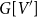 upper G left bracket upper V Superscript prime Baseline right bracket