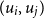 left parenthesis u Subscript i Baseline comma u Subscript j Baseline right parenthesis
